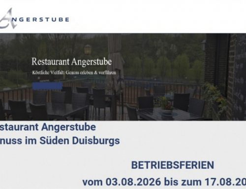 Betriebsferien – Angerstube  03.08.26 – 17.08.26